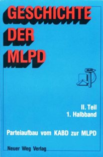 Geschichte der MLPD, II. Teil, 1. Halbband (Titelseite)